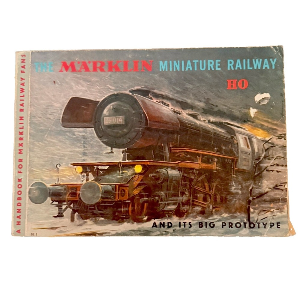 Marklin Miniature Railway and Its Big Prototype Handbook 1950's Model Train